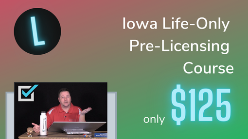 Iowa Life-Only Insurance Exam Prep